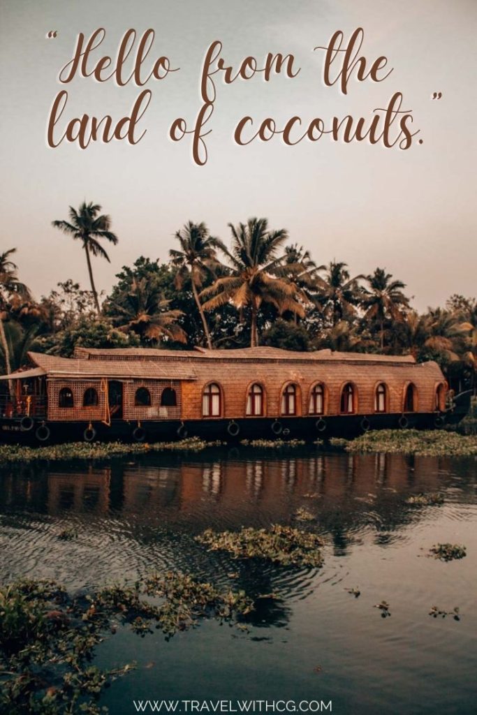 50+ Best Kerala Quotes That Make The Perfect Instagram Caption - Travel  With CG